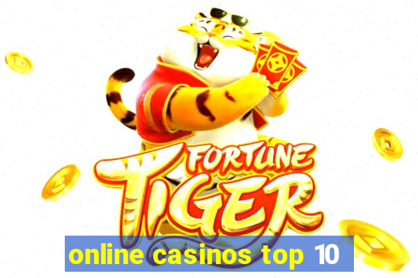 online casinos top 10