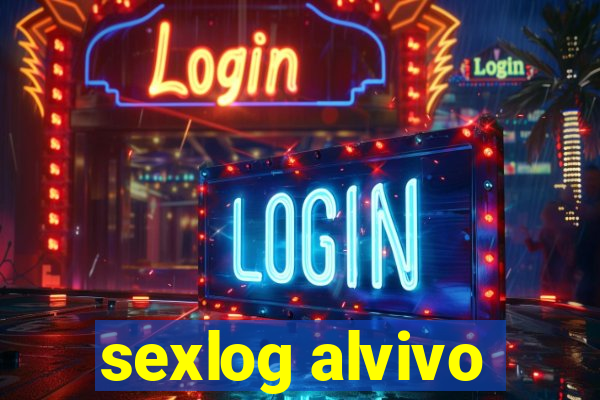 sexlog alvivo