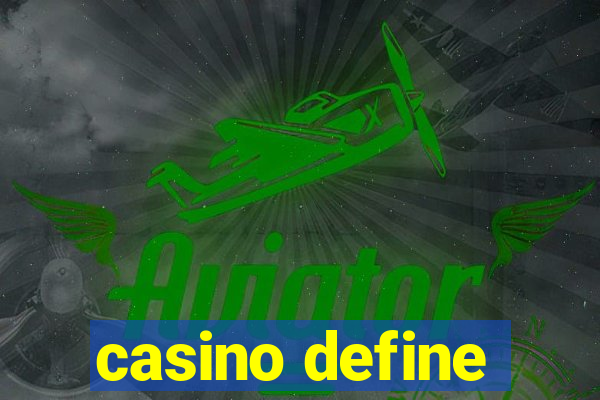 casino define