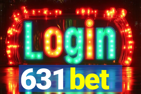 631 bet