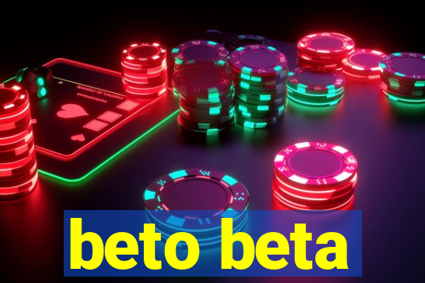 beto beta