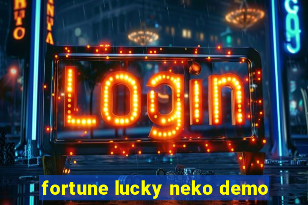 fortune lucky neko demo