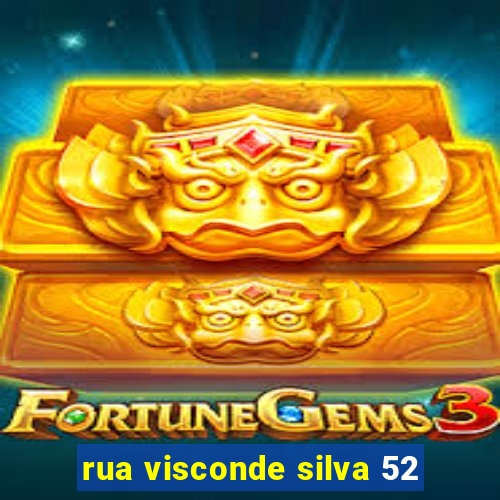 rua visconde silva 52