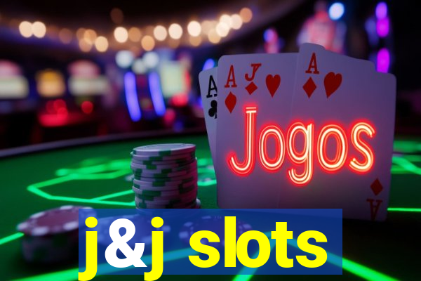 j&j slots