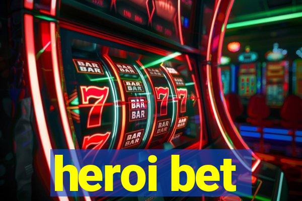 heroi bet