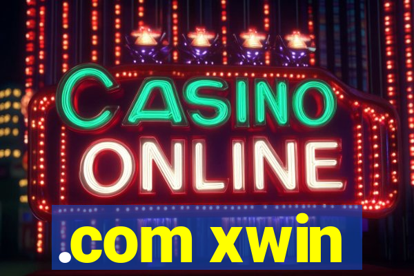 .com xwin