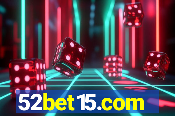 52bet15.com