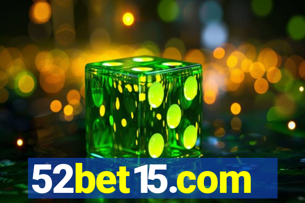 52bet15.com