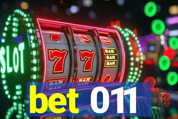 bet 011