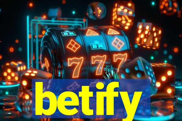 betify