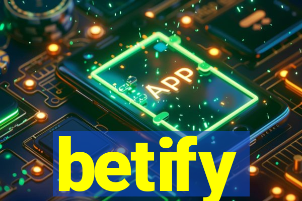 betify