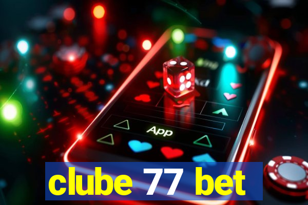 clube 77 bet