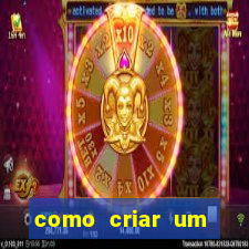 como criar um casino online