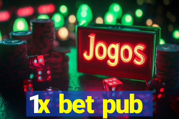 1x bet pub