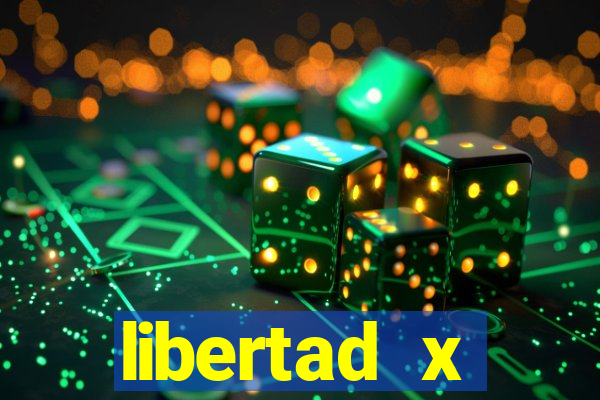 libertad x universidad católica