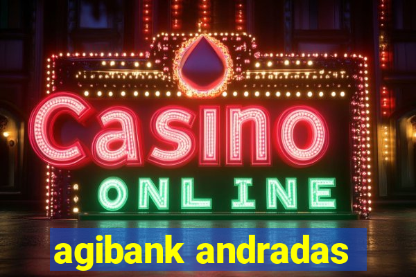 agibank andradas