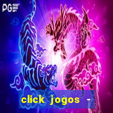 click jogos - ganhar dinheiro