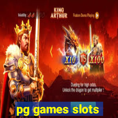 pg games slots