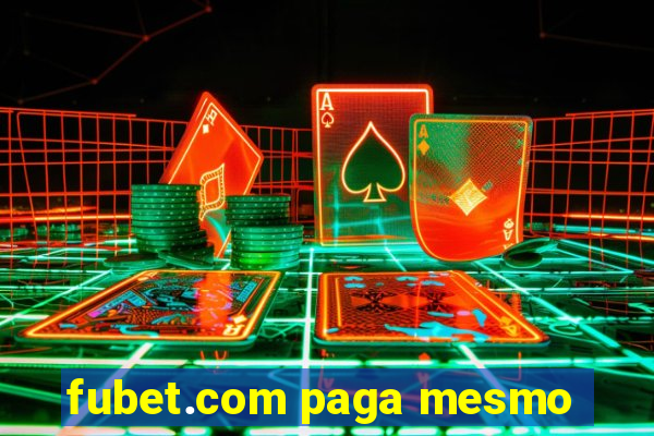 fubet.com paga mesmo