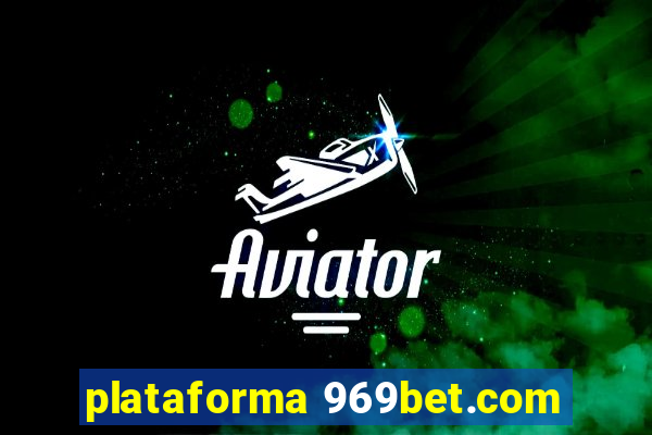 plataforma 969bet.com