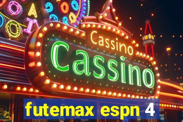 futemax espn 4