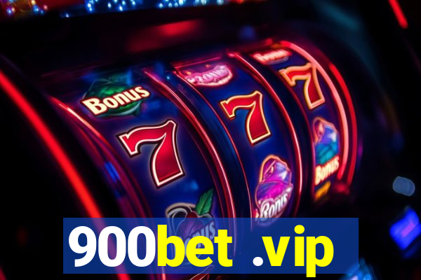 900bet .vip