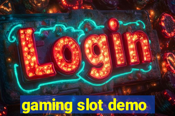 gaming slot demo