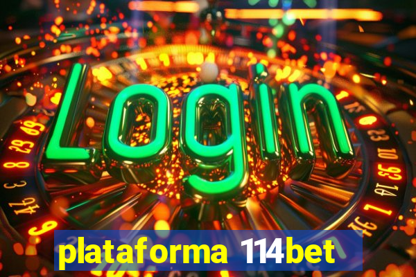 plataforma 114bet