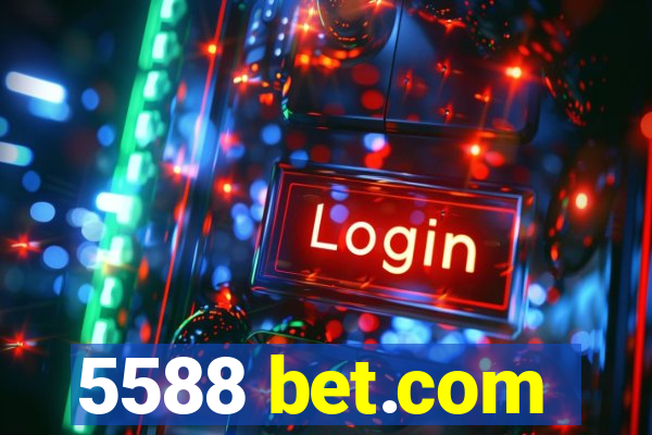 5588 bet.com