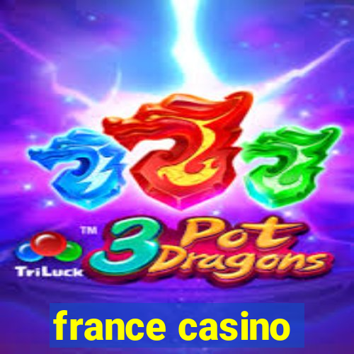 france casino