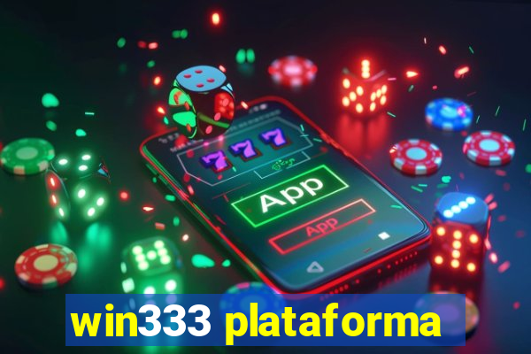 win333 plataforma