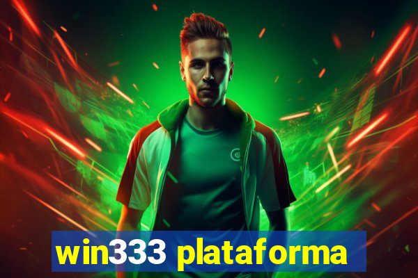 win333 plataforma