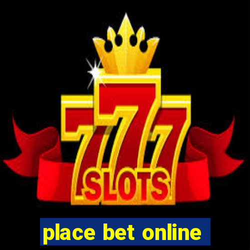 place bet online