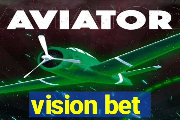 vision bet