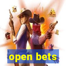 open bets