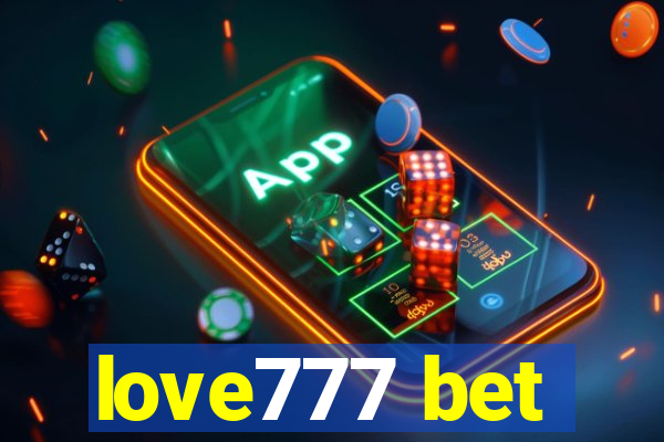 love777 bet