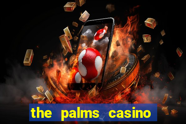 the palms casino resort las vegas hotel