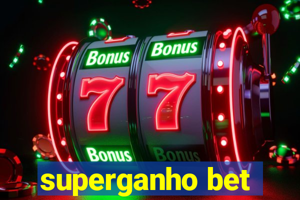 superganho bet