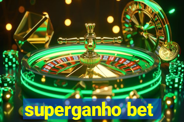 superganho bet