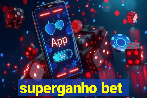 superganho bet