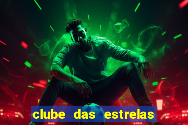 clube das estrelas bet login