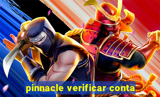 pinnacle verificar conta