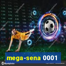 mega-sena 0001