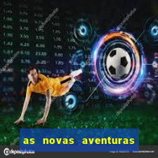 as novas aventuras do macaco quando sai a 3 temporada