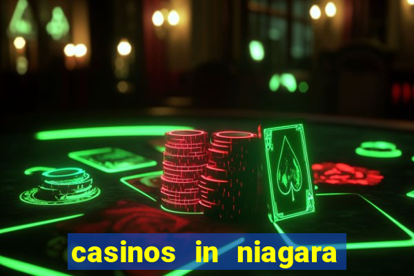 casinos in niagara falls ontario