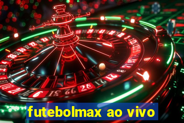 futebolmax ao vivo