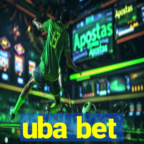 uba bet