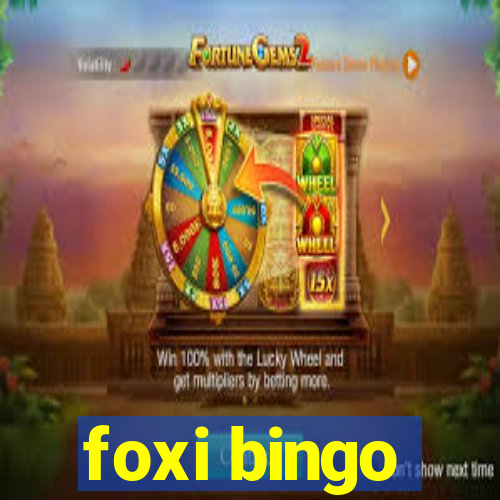 foxi bingo