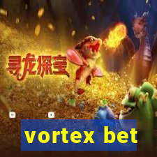 vortex bet