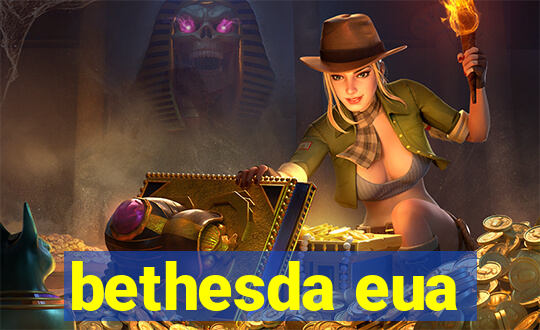 bethesda eua